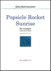 Popsicle Rocket Sunrise Concert Band sheet music cover